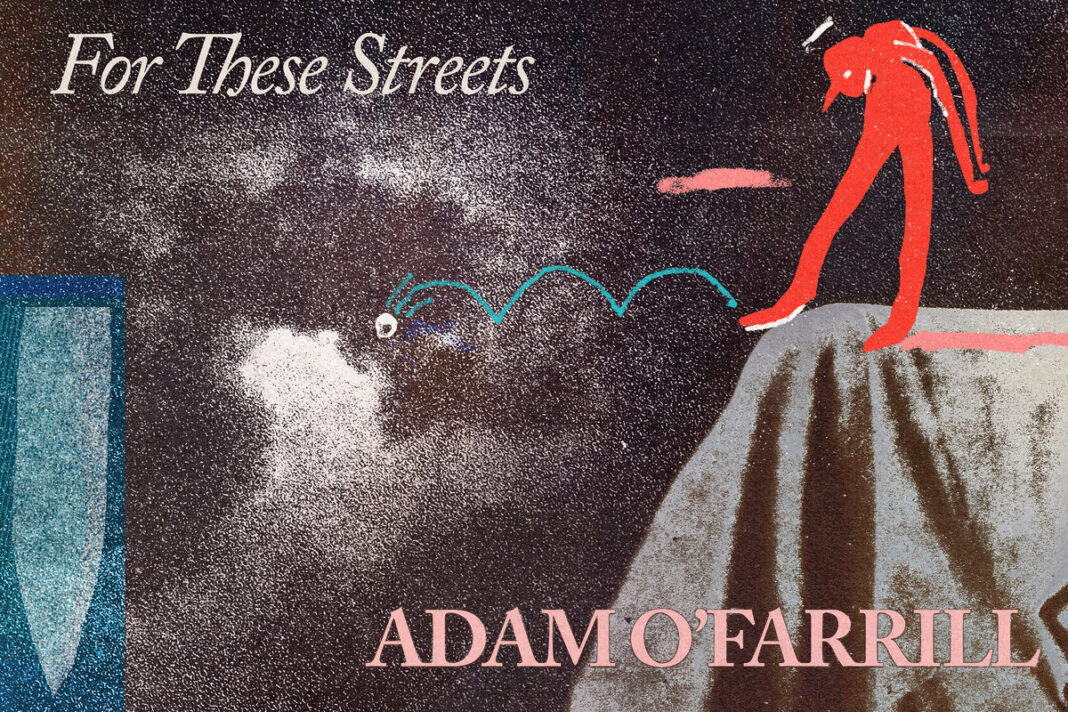 Adam O’Farrill – For These Streets Adam O’Farrill – For These Streets