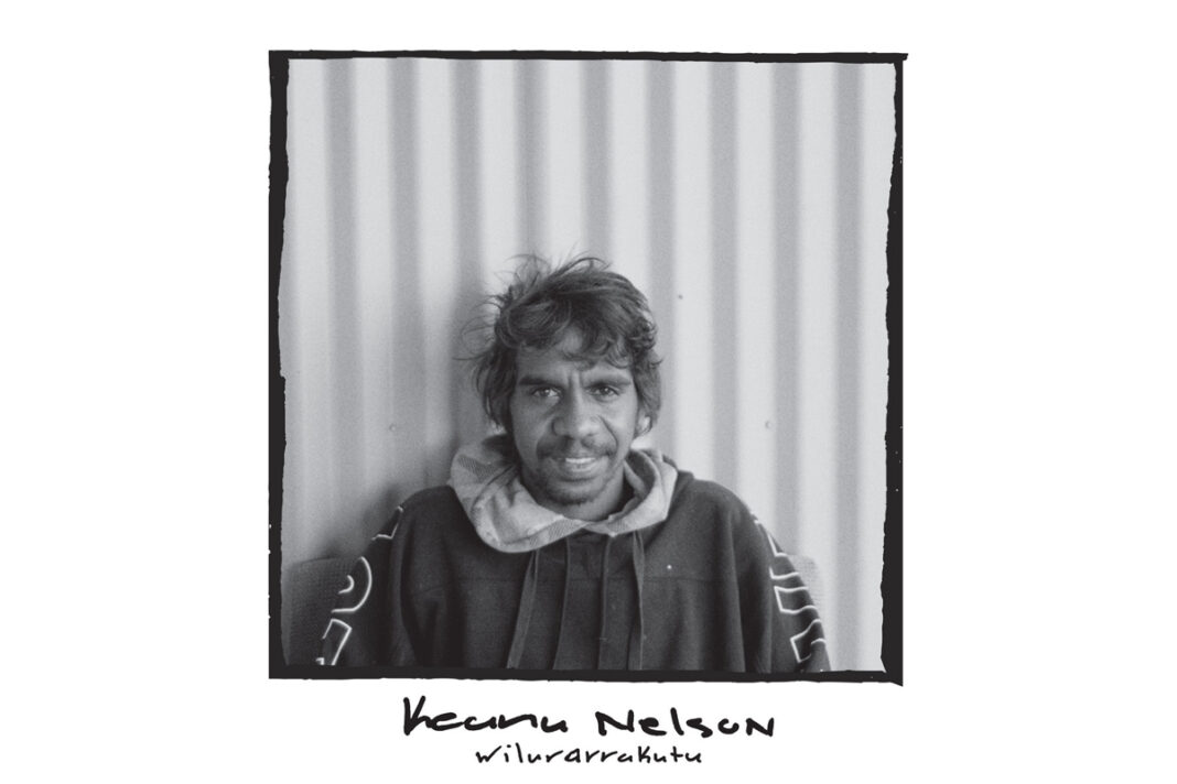 Keanu Nelson – Wilurarrakutu Keanu Nelson – Wilurarrakutu